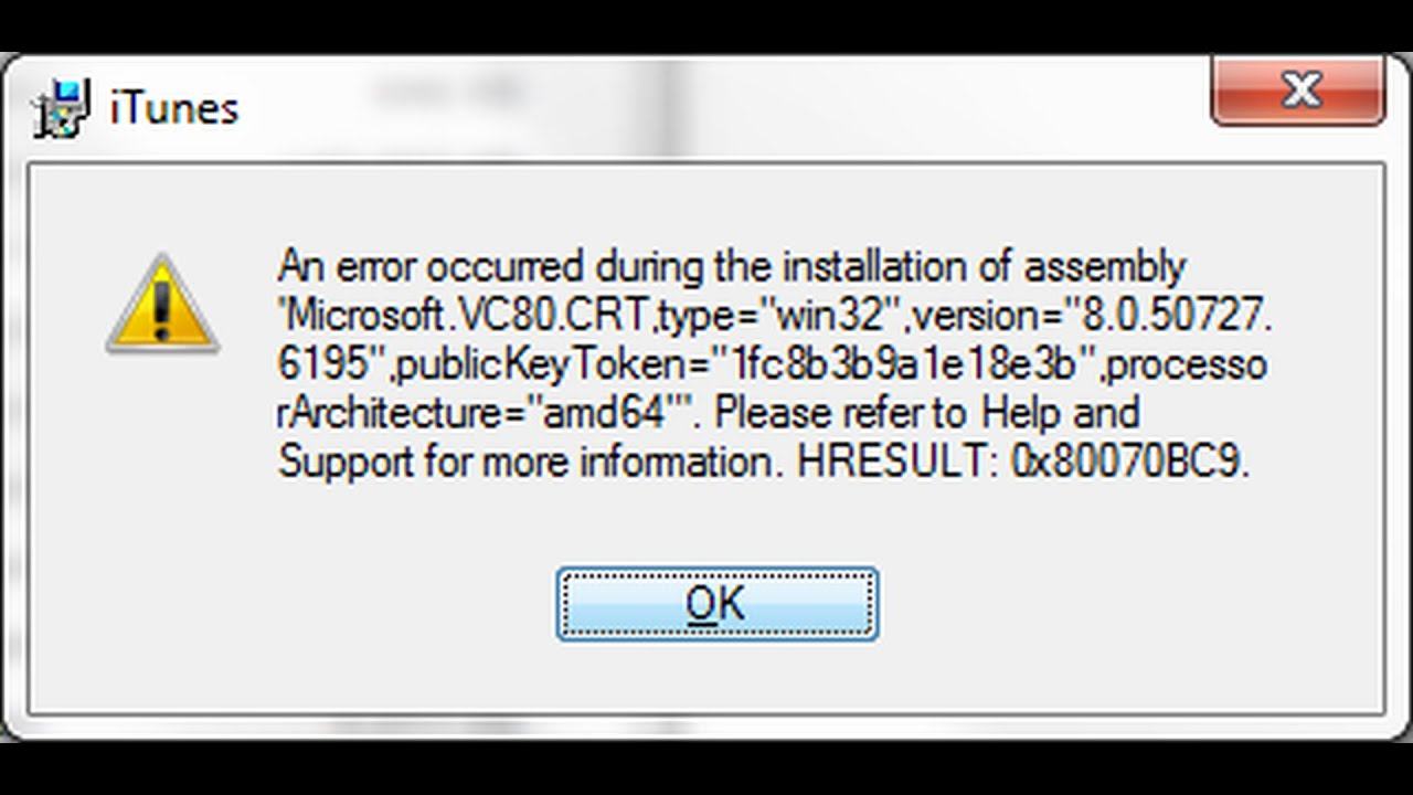 itunes error microsoft vc80 crt type win32