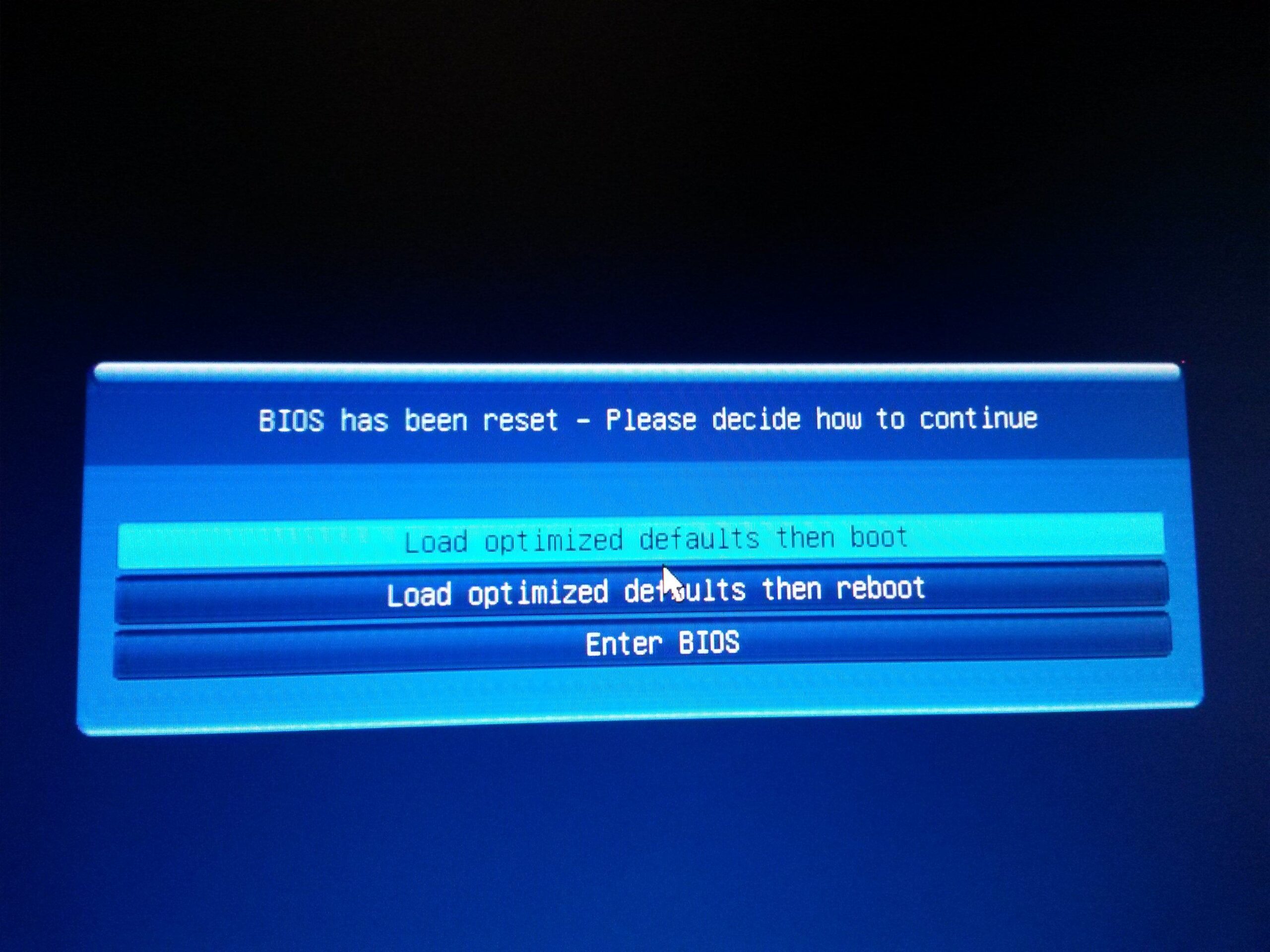 Bios has been reset please decide how to continue что делать