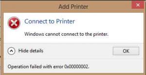 Windows Cannot Connect to the Printer – Operation Failed with Error 0x0000002