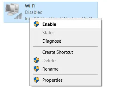Right click on your Wi-Fi adapter and click enable