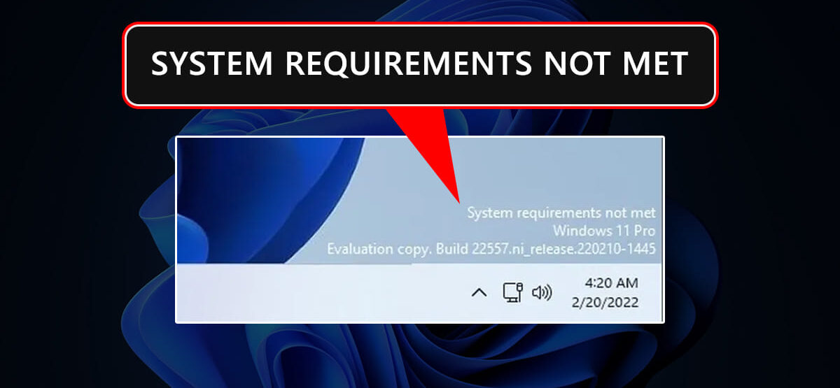 Remove the System Requirements Not Met reminder in Windows 11