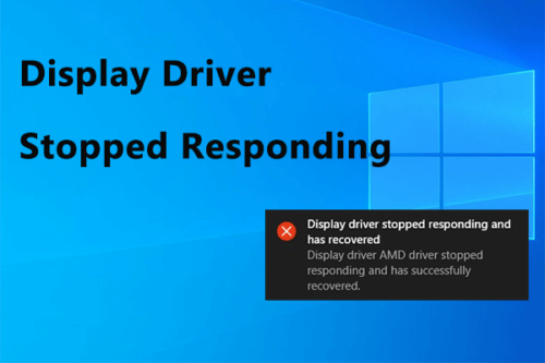 Fix Display driver stopped responding and has recovered Windows 10/11