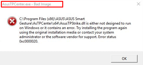 How to fix Bad Image error Windows 10 AsusTPcenter.exe