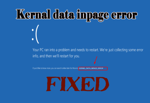 How to fix kernel data Inpage error