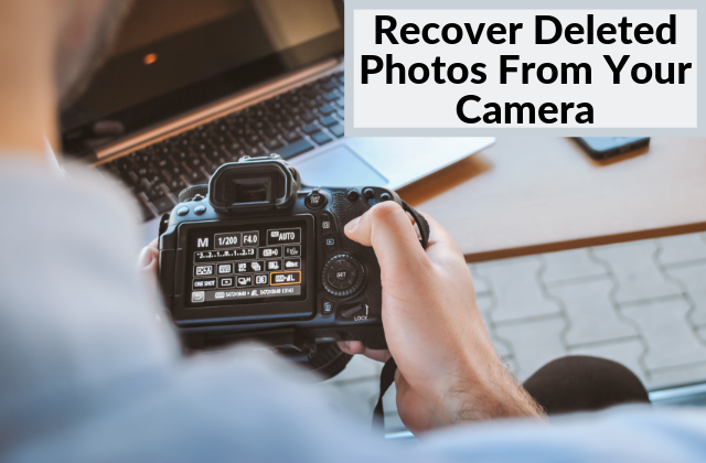 Deleted camera photos recovery 2022