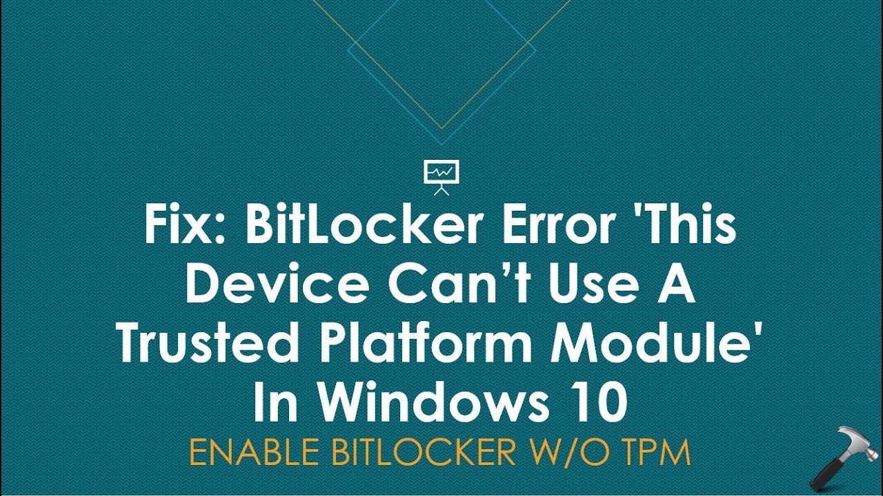 Fix BitLocker TPM error Windows 10