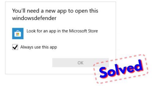 Fix you'll need a new app to open this windowsdefender link windows 11