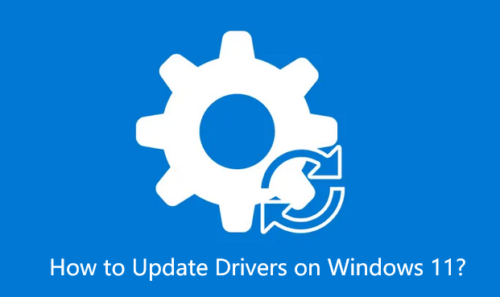 How to Update drivers Windows 11 free