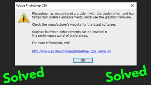 Photoshop has encountered a problem with the display driver Windows 10